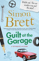 Guilt at the Garage 9781780291321 Simon Brett