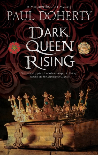 Book cover of: Dark Queen Rising. By: P. C. Doherty