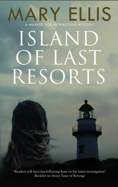 Book cover of: Island of Last Resorts. By: Mary Ellis