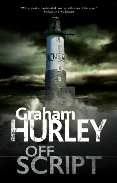 Book cover of: Off Script. By: Graham Hurley
