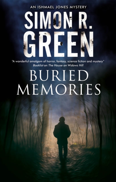 Book cover of: Buried Memories. By: Simon R. Green