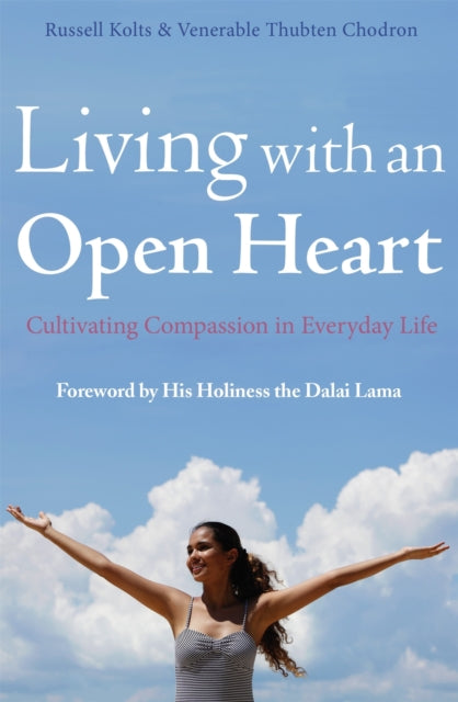 Book cover of: Living with an Open Heart