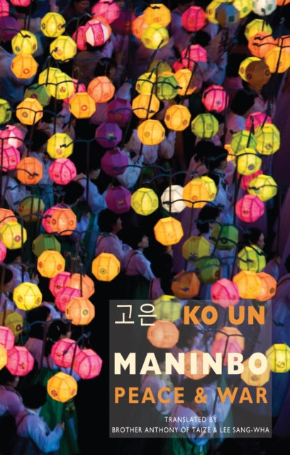 Book cover of: Maninbo: Peace & War. By: Ko Un