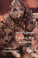 Book cover of: Broken Man in Flower. By: David Harsent