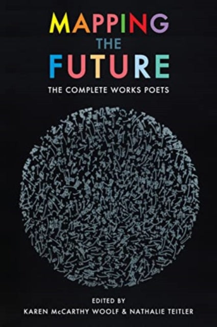 Book cover of: Mapping the Future. By: Karen McCarthy Woolf