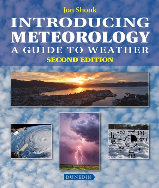 Book cover of: Introducing Meteorology. By: Jon Shonk
