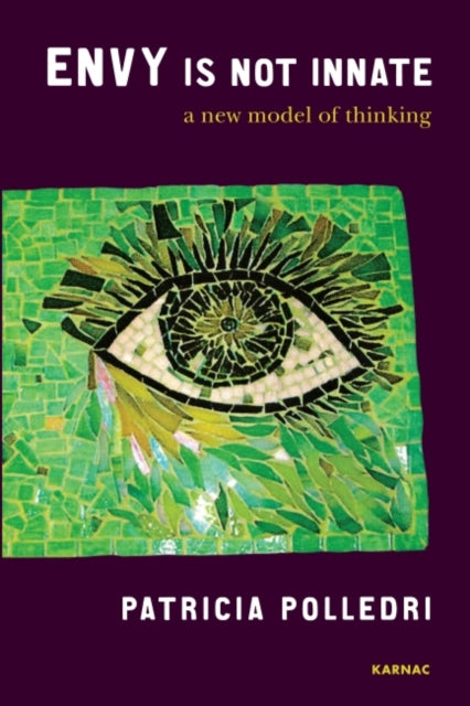 Book cover of: Envy is Not Innate. By: Patricia Polledri