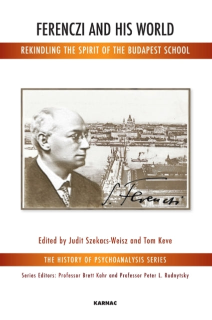 Book cover of: Ferenczi and His World