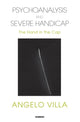 Book cover of: Psychoanalysis and Severe Handicap. By: Angelo Villa
