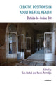 Book cover of: Creative Positions in Adult Mental Health. By: Karen Partridge