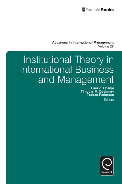 Book cover of: Institutional Theory in International Business