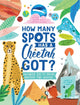 Book cover of: How Many Spots Has a Cheetah Got?. By: Steve Martin
