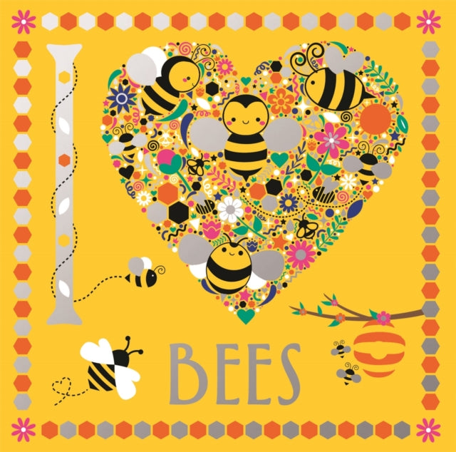 Book cover of: I Heart Bees. By: Lizzie Preston