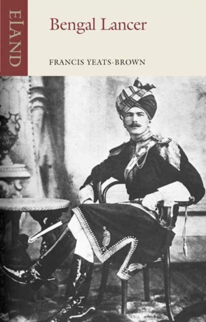 Book cover of: Bengal Lancer. By: Francis Yeats-Brown