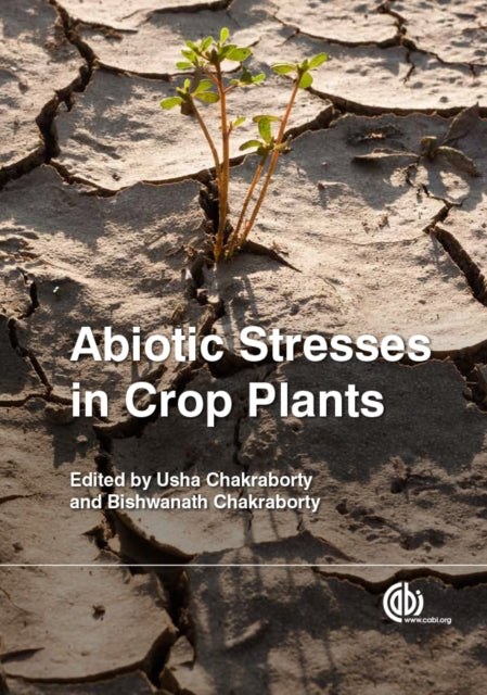 Book cover of: Abiotic Stresses in Crop Plants