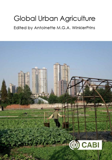Global Urban Agriculture