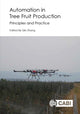 Book cover of: Automation in Tree Fruit Production. By: Zhang, Qin