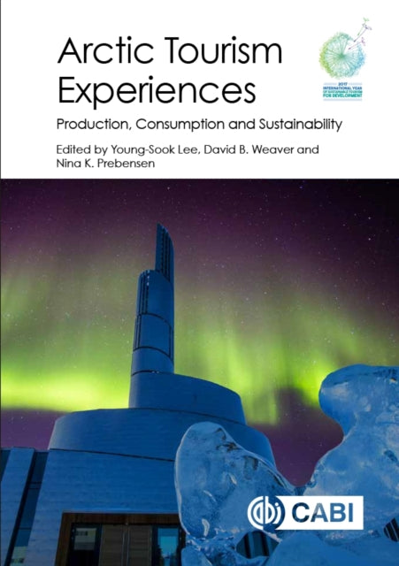 Book cover of: Arctic Tourism Experiences. By: Young-Sook Lee