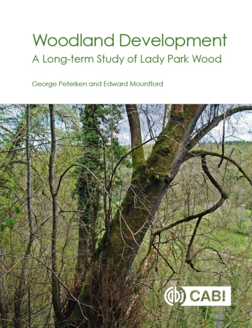 Book cover of: Woodland Development. By: George Peterken