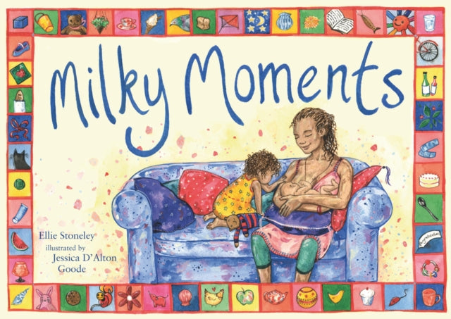Book cover of: Milky Moments. By: Ellie Stoneley