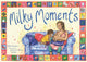 Book cover of: Milky Moments. By: Ellie Stoneley