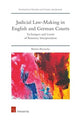 Book cover of: Judicial Law-Making in English and German Courts. By: Martin Brenncke