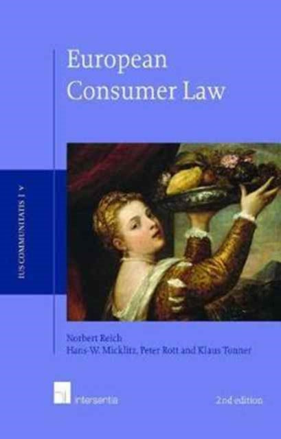 Book cover of: European Consumer Law. By: Micklitz REICH