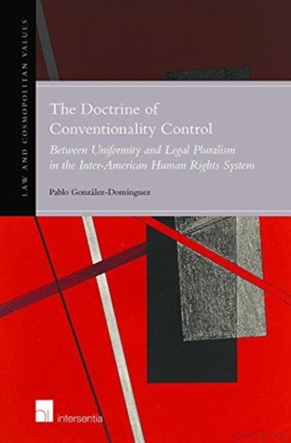 Book cover of: Doctrine of Conventionality Control. By: Pablo González-Domínguez