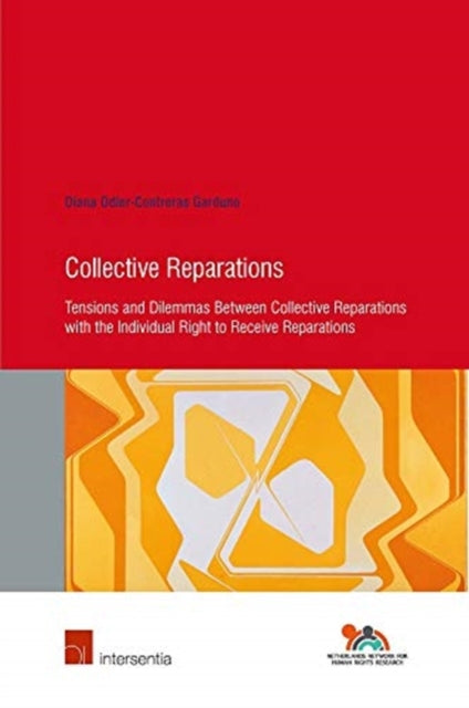 Book cover of: Collective Reparations. By: Diana Odier Contreras-Garduno