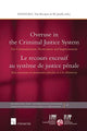 Book cover of: Overuse in the Criminal Justice System. By: Manon Jendly