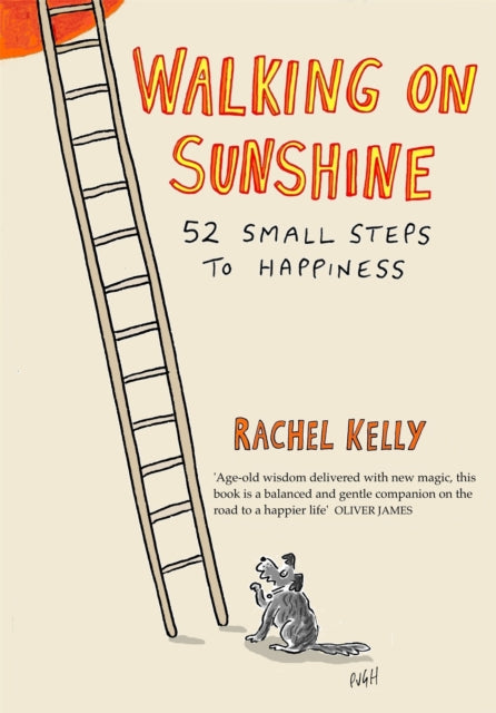 Book cover of: Walking on Sunshine. By: Rachel Kelly