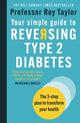 Book cover of: Your Simple Guide to Reversing Type 2 Diabetes