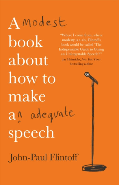 Book cover of: Modest Book About How to Make an Adequate Speech. By: John Paul Flintoff