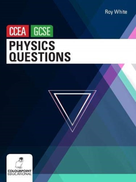 Book cover of: Physics Questions for CCEA GCSE