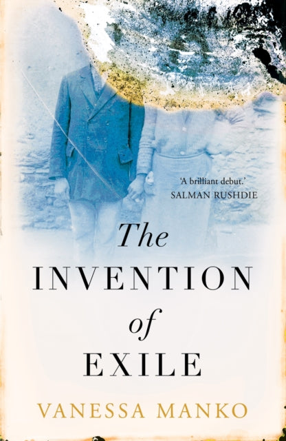 Book cover of: Invention of Exile. By: Vanessa Manko