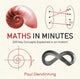 Book cover of: Maths in Minutes. By: Paul Glendinning