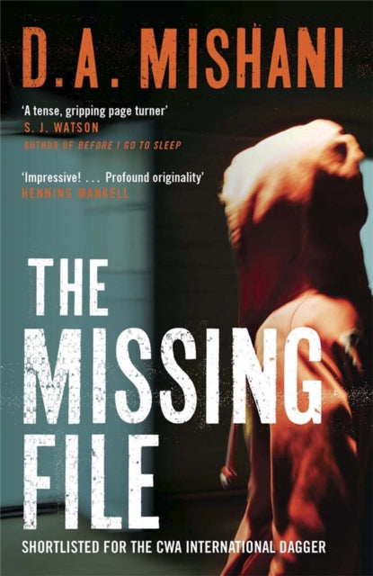 Book cover of: Missing File. By: Dror Mishani