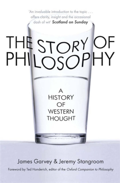 Book cover of: Story of Philosophy. By: James Garvey