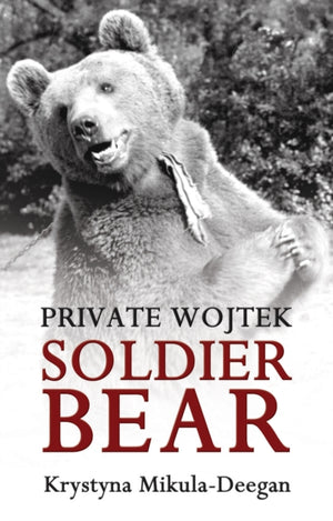 Private Wojtek, Soldier Bear