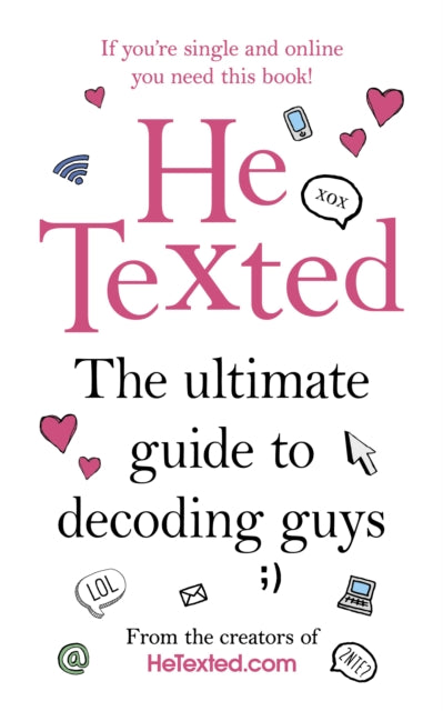 Book cover of: He Texted. By: Carrie Henderson-McDermott