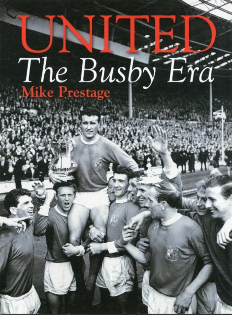 Book cover of: United. By: Michael Prestage
