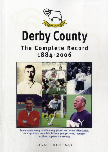 Book cover of: Derby County: The Complete Record 1884-1996