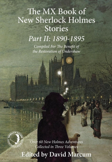 Book cover of: MX Book of New Sherlock Holmes Stories: 1890 to 1895