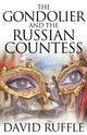 Book cover of: Gondolier and The Russian Countess. By: David Ruffle