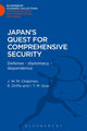 Book cover of: Japan's Quest for Comprehensive Security. By: J. W. M. Chapman