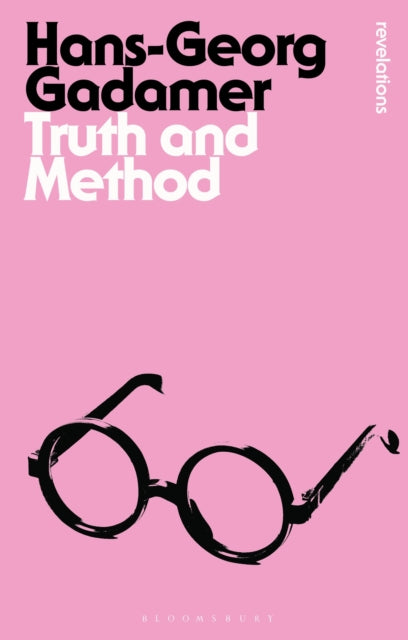 Book cover of: Truth and Method. By: Hans-Georg Gadamer