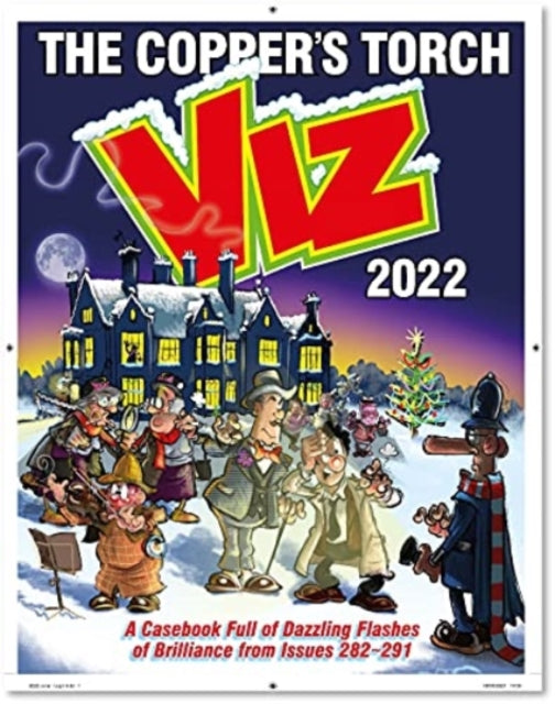 Book cover of: Viz Annual 2022: The Copper's Torch. By: "Viz"
