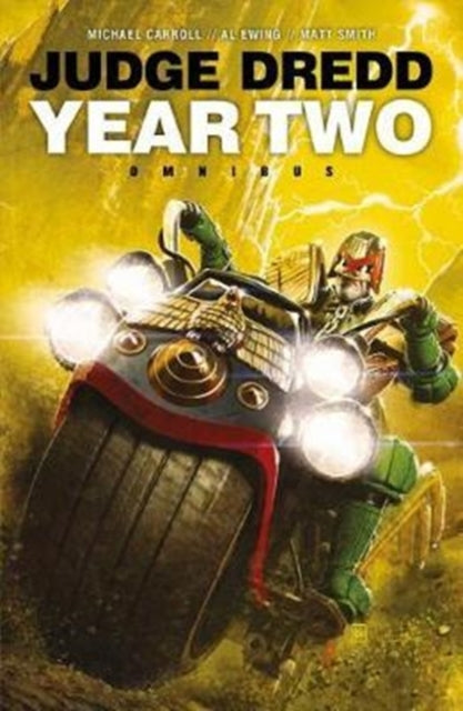 Book cover of: Judge Dredd: Year Two. By: Michael Carroll