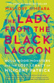 Book cover of: Lady From The Black Lagoon. By: Mallory O'Meara