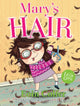 Book cover of: Mary's Hair. By: Eoin Colfer